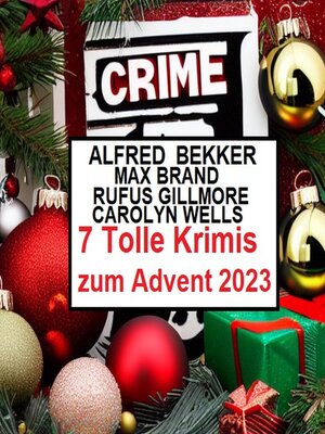 cover image of 7 Tolle Krimis zum Advent 2023